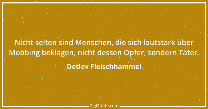 Zitat von Detlev Fleischhammel 93