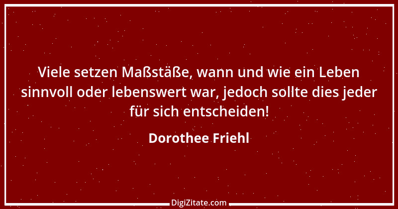 Zitat von Dorothee Friehl 3