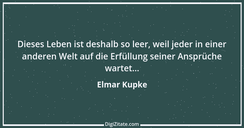 Zitat von Elmar Kupke 282