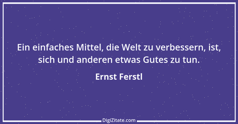 Zitat von Ernst Ferstl 1393