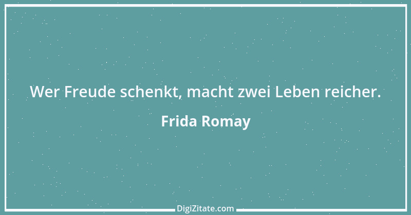 Zitat von Frida Romay 2