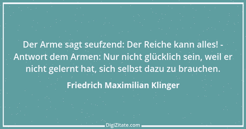 Zitat von Friedrich Maximilian Klinger 48