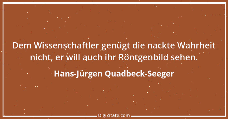 Zitat von Hans-Jürgen Quadbeck-Seeger 580