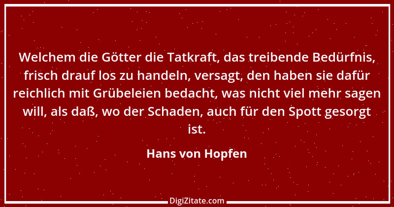 Zitat von Hans von Hopfen 11