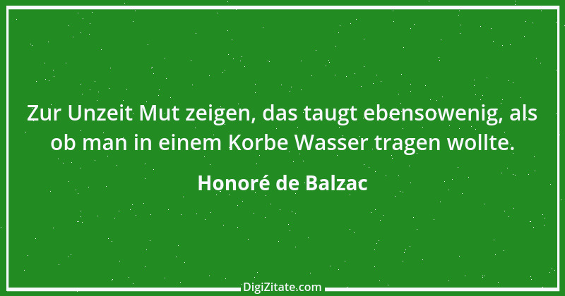 Zitat von Honoré de Balzac 81