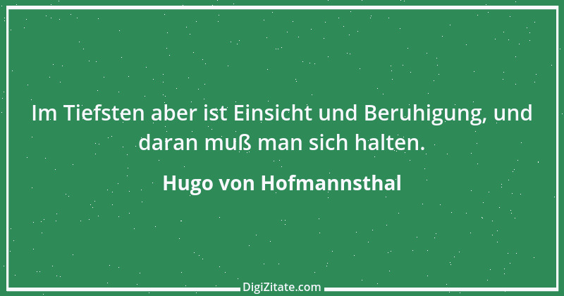 Zitat von Hugo von Hofmannsthal 91