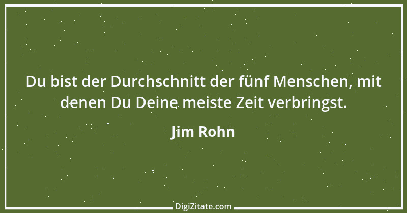 Zitat von Jim Rohn 2