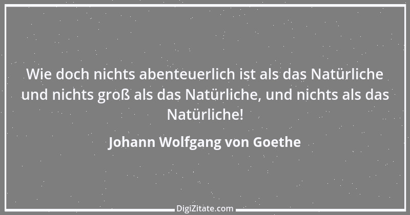 Zitat von Johann Wolfgang von Goethe 1952