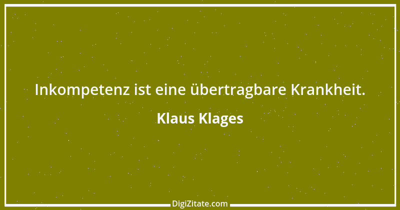 Zitat von Klaus Klages 204