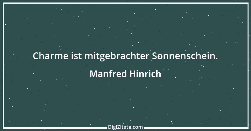 Zitat von Manfred Hinrich 3126