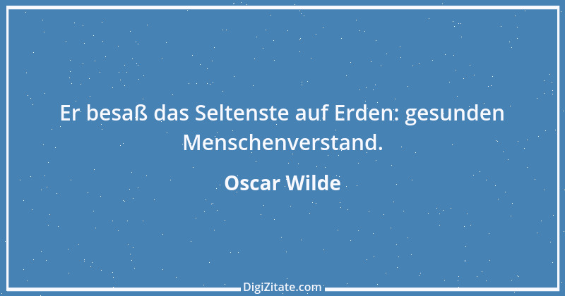 Zitat von Oscar Wilde 858