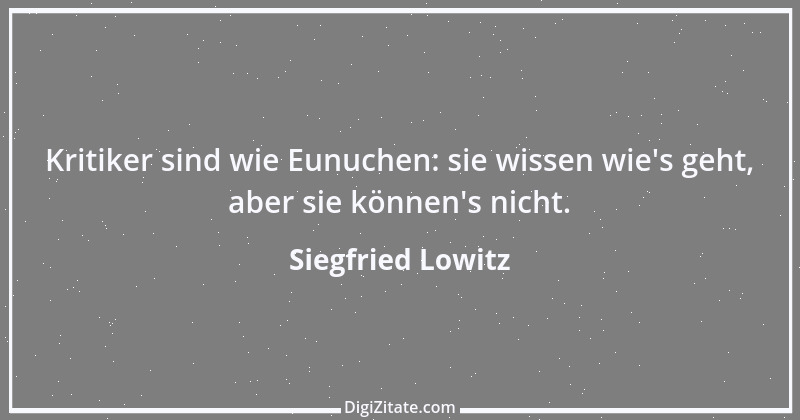 Zitat von Siegfried Lowitz 1