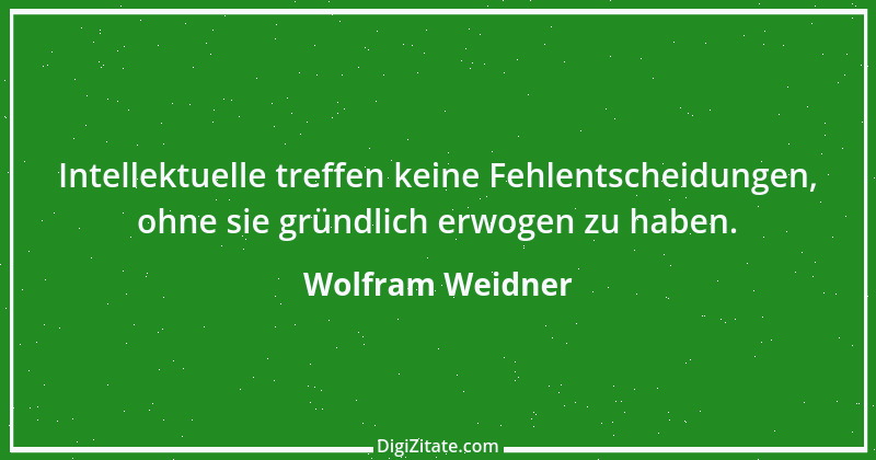 Zitat von Wolfram Weidner 110