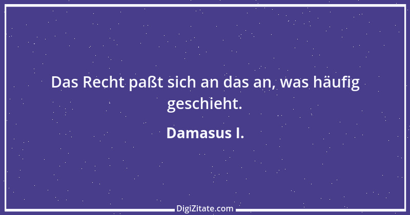 Zitat von Damasus I. 1