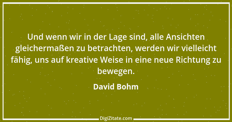 Zitat von David Bohm 3