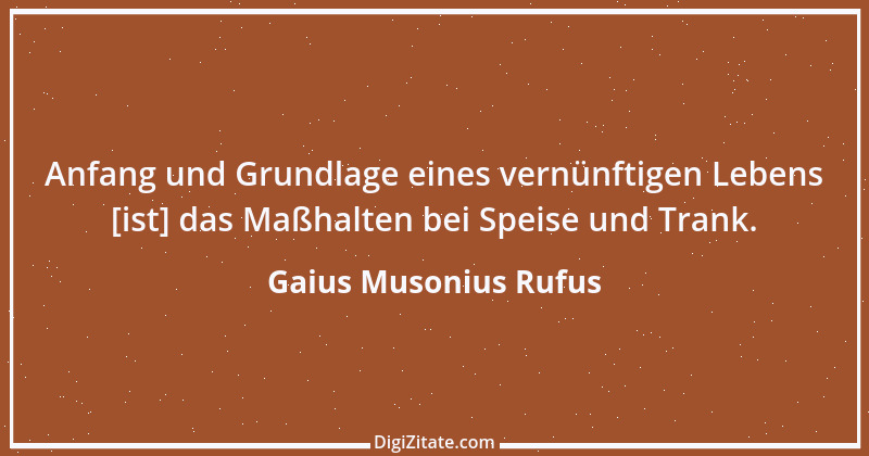 Zitat von Gaius Musonius Rufus 4