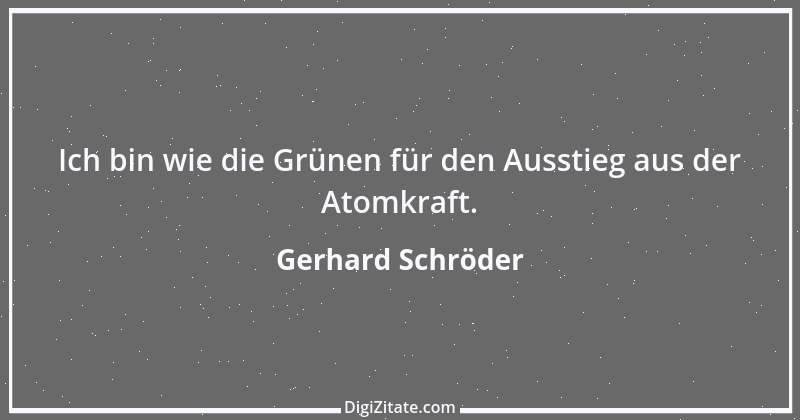 Zitat von Gerhard Schröder 76