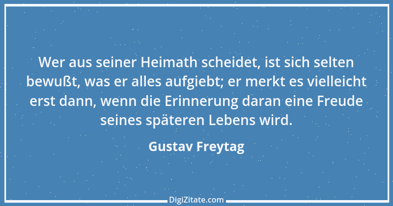 Zitat von Gustav Freytag 81