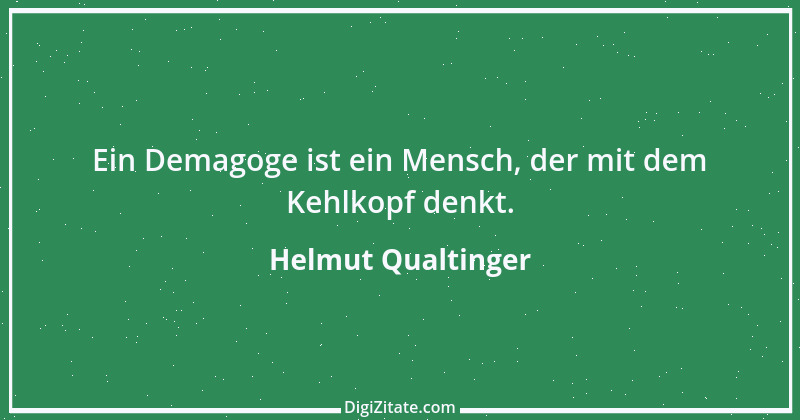 Zitat von Helmut Qualtinger 11