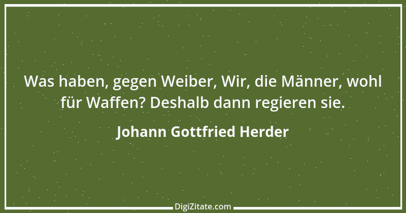 Zitat von Johann Gottfried Herder 267