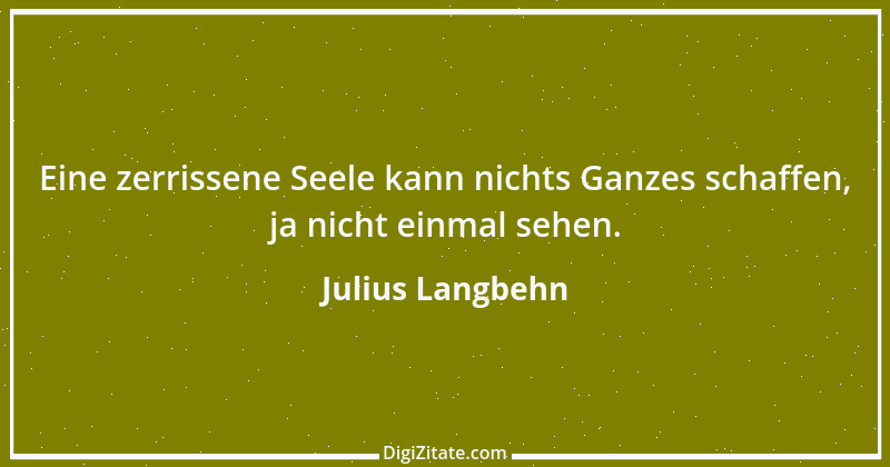 Zitat von Julius Langbehn 64