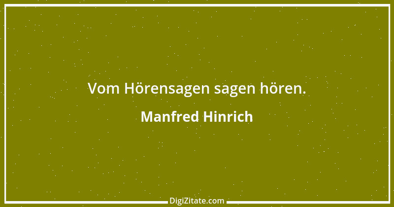 Zitat von Manfred Hinrich 1127