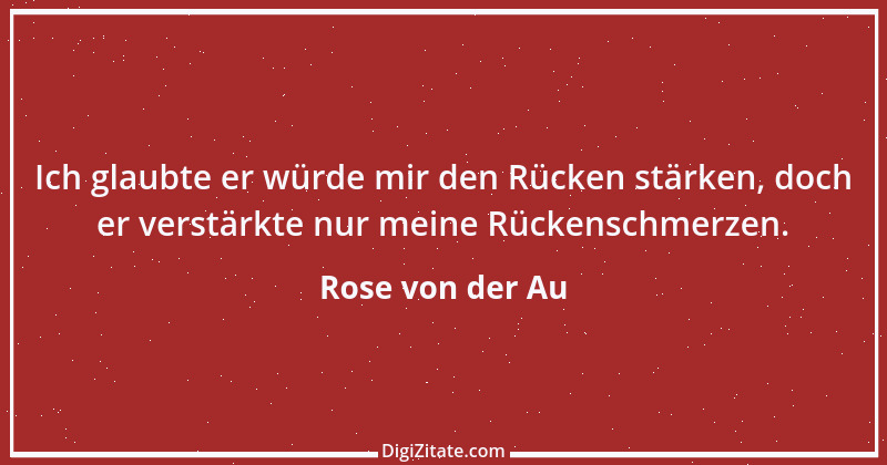 Zitat von Rose von der Au 11