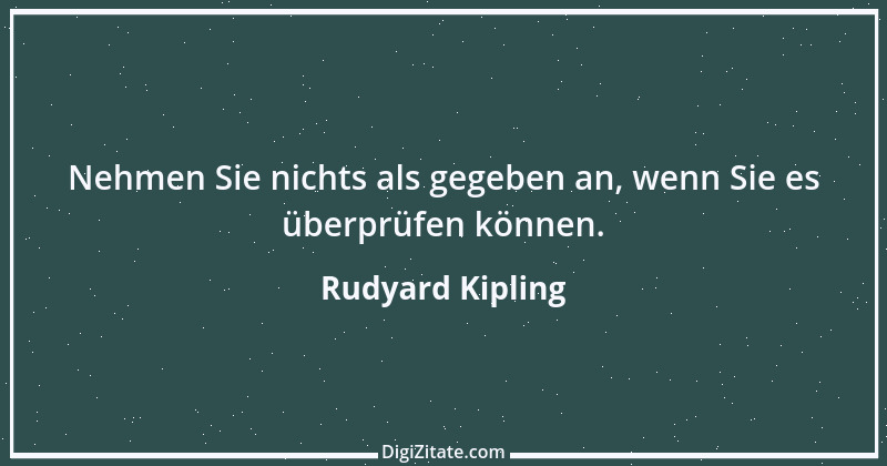 Zitat von Rudyard Kipling 11