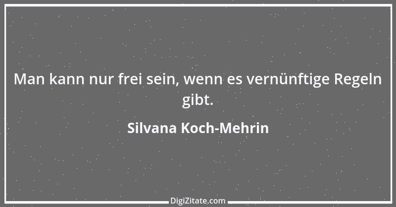 Zitat von Silvana Koch-Mehrin 6