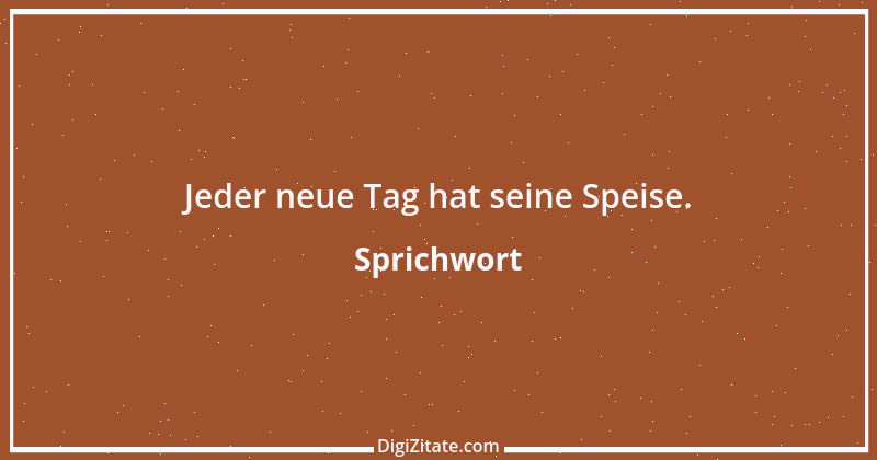 Zitat von Sprichwort 2945