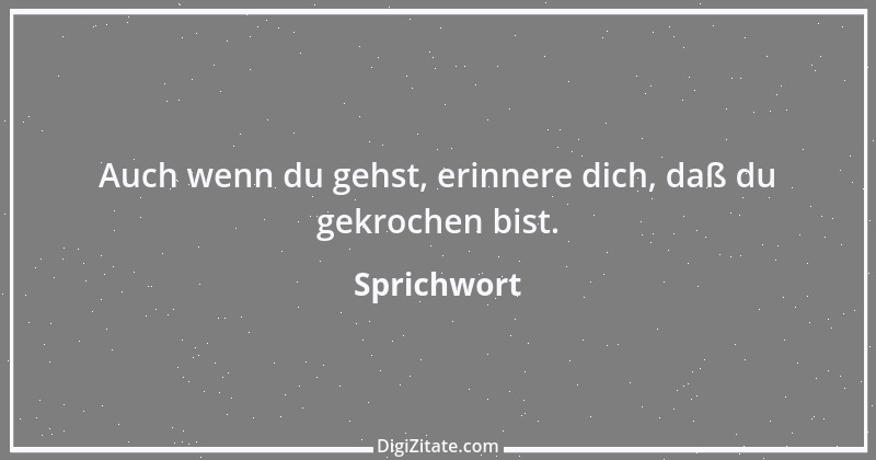 Zitat von Sprichwort 6945