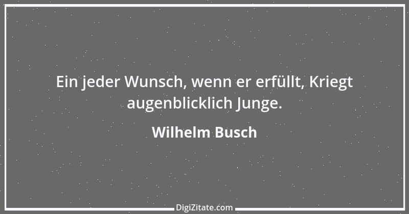 Zitat von Wilhelm Busch 505