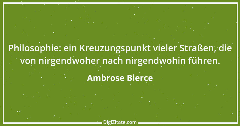 Zitat von Ambrose Bierce 184