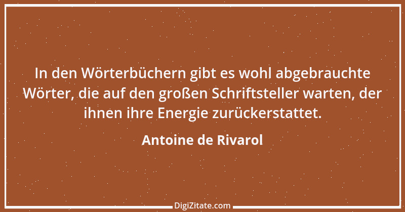 Zitat von Antoine de Rivarol 100