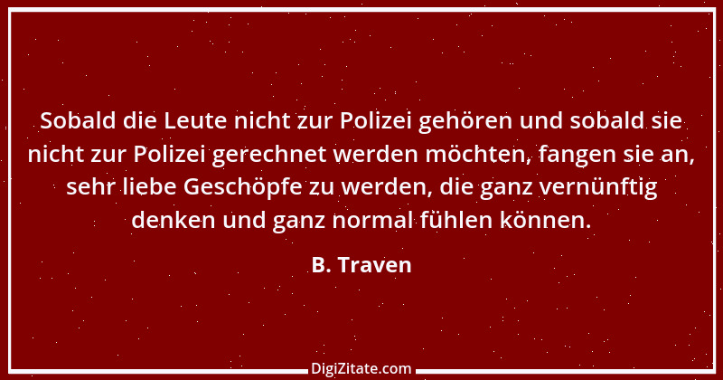 Zitat von B. Traven 51