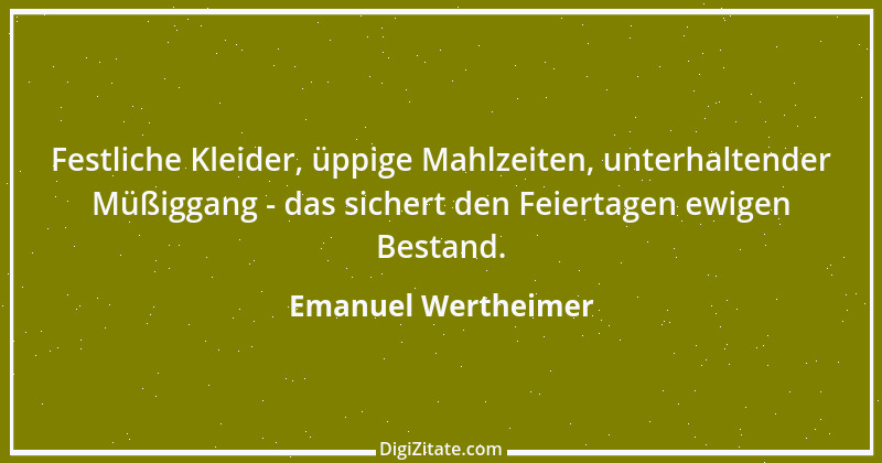 Zitat von Emanuel Wertheimer 29