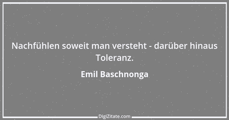 Zitat von Emil Baschnonga 350