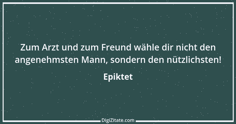 Zitat von Epiktet 61