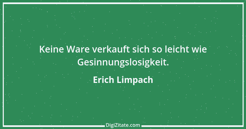 Zitat von Erich Limpach 113