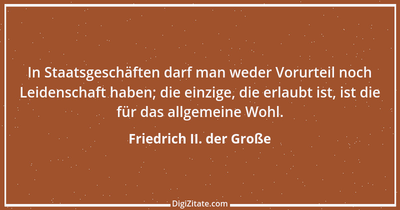 Zitat von Friedrich II. der Große 106