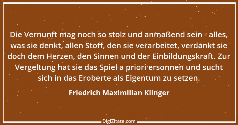 Zitat von Friedrich Maximilian Klinger 50