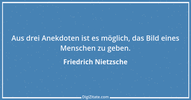 Zitat von Friedrich Nietzsche 891