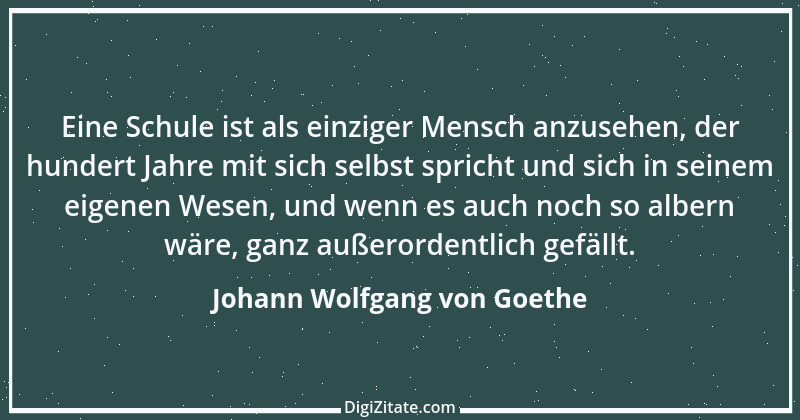 Zitat von Johann Wolfgang von Goethe 2954