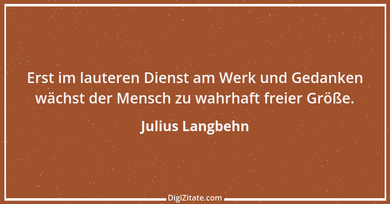 Zitat von Julius Langbehn 65