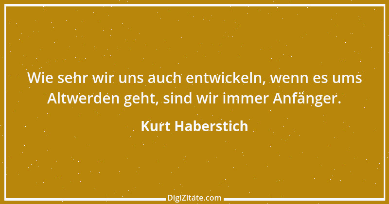 Zitat von Kurt Haberstich 157