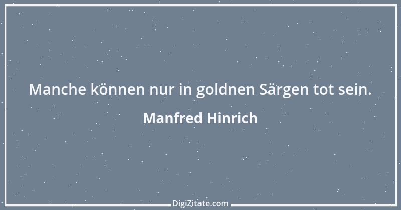 Zitat von Manfred Hinrich 1128