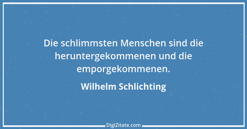 Zitat von Wilhelm Schlichting 36