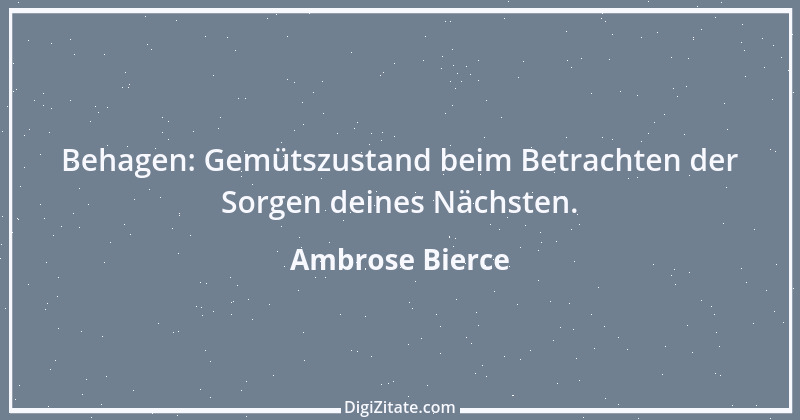 Zitat von Ambrose Bierce 185