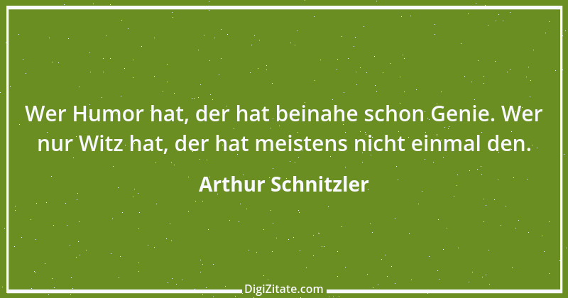 Zitat von Arthur Schnitzler 198