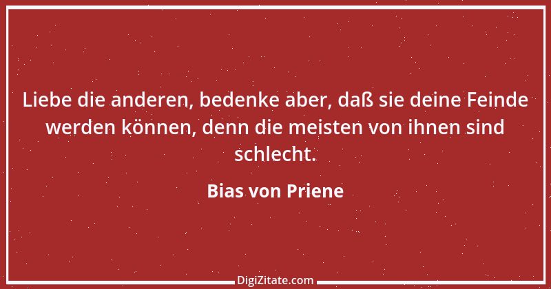 Zitat von Bias von Priene 10